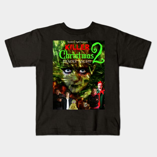 Killer Christmas 2: Deadly Night Kids T-Shirt by MMH Production